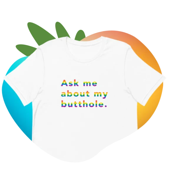 TUSHY Rainbow Butthole T-shirt